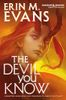 The Devil You Know