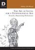 The Art of Living for A Technological Age