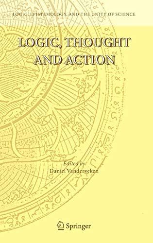 Logic, Thought and Action