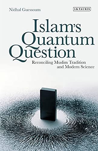 Islam's Quantum Question