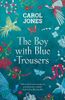 The Boy with Blue Trousers
