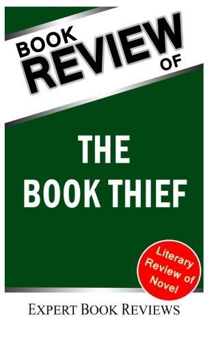 A Review of Markus Zusak's The Book Thief