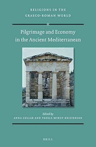 Pilgrimage and Economy in the Ancient Mediterranean