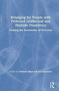 Belonging for People with Profound Intellectual and Multiple Disabilities