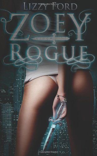 Zoey Rogue (#1, Incubatti Series)