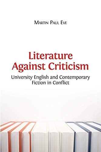 Literature Against Criticism