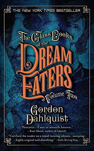 The Glass Books of the Dream Eaters, Volume Two