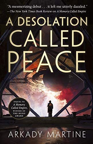A Desolation Called Peace: A Texicalaan Novel 2