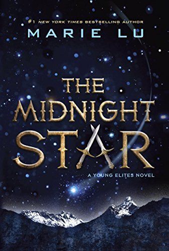 The Midnight Star (The Young Elites book 3)