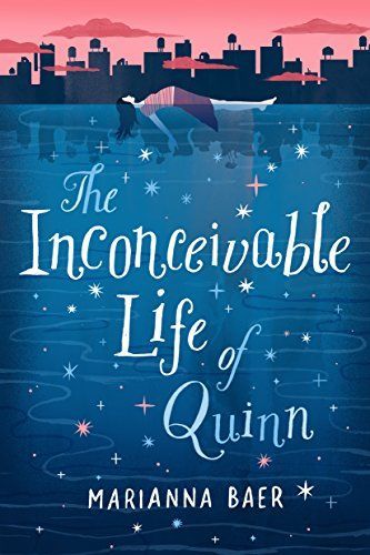 The Inconceivable Life of Quinn
