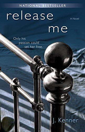 Release Me: Stark Series Book 1