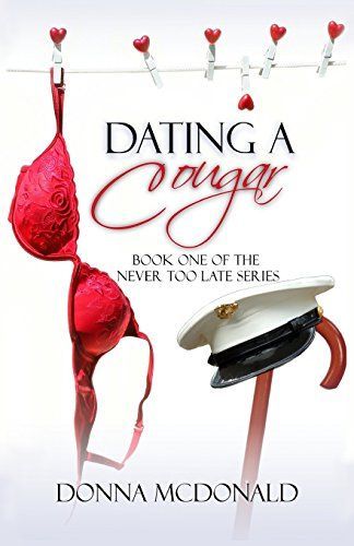 Dating A Cougar (Contemporary Romance, Humor)