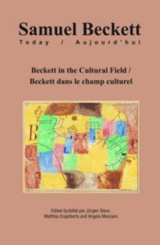 Beckett in the Cultural Field / Beckett dans le champ culturel