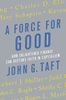 A Force for Good