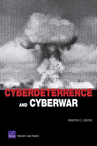 Cyberdeterrence and Cyberwar