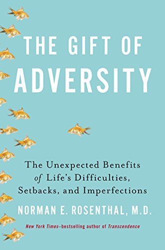 The Gift of Adversity