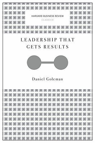Leadership That Gets Results (Harvard Business Review Classics)