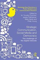 Strategic Communication, Social Media and Democracy