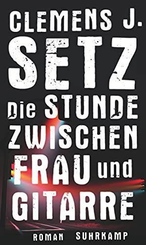 Die Stunde zwischen Frau und Gitarre