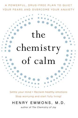 The Chemistry of Calm