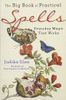 The Big Book of Practical Spells