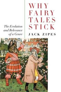 Why Fairy Tales Stick