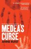 Medea's Curse