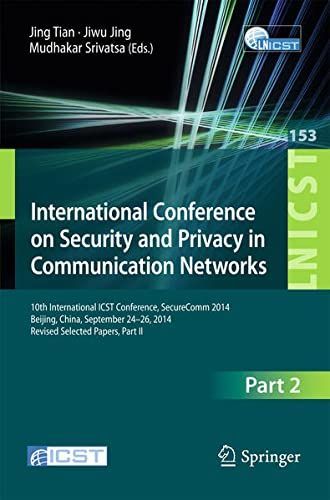 International Conference on Security and Privacy in Communication Networks