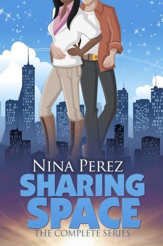 Sharing Space (The Complete Series)