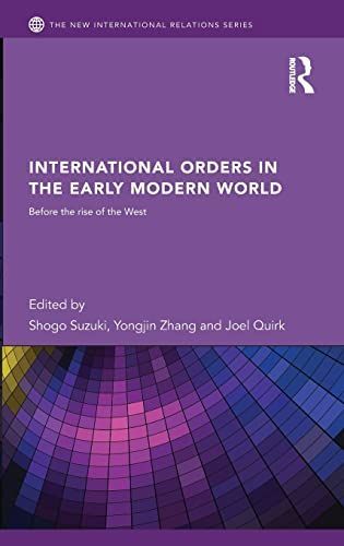 International Orders in the Early Modern World