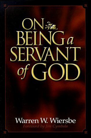 On Being a Servant of God