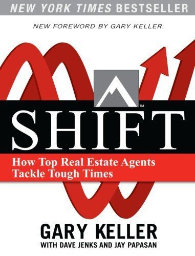 SHIFT: How Top Real Estate Agents Tackle Tough Times (PAPERBACK)