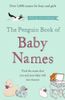 The Penguin Book of Baby Names