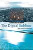 The Digital Sublime