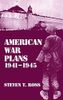American War Plans, 1941-1945