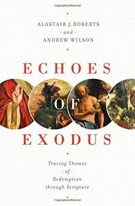 Echoes of Exodus