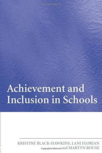 Achievement and Inclusion in Schools