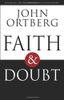 Faith and Doubt