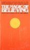 The Magic of Believing & TNT: It Rocks the Earth with Study Guide
