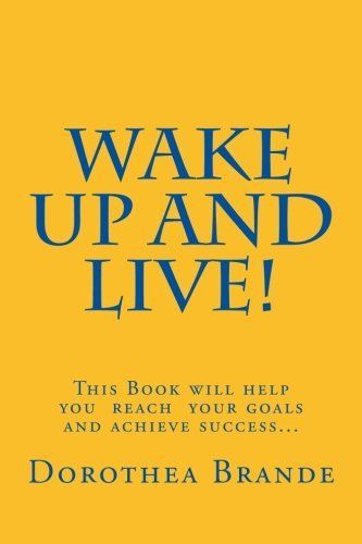 Wake Up and Live!