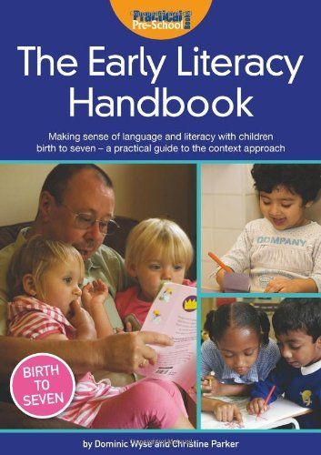 The Early Literacy Handbook