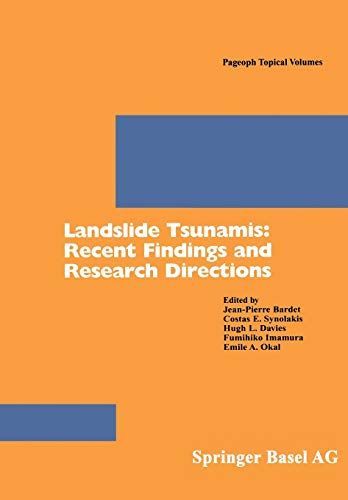 Landslide Tsunamis: Recent Findings and Research Directions