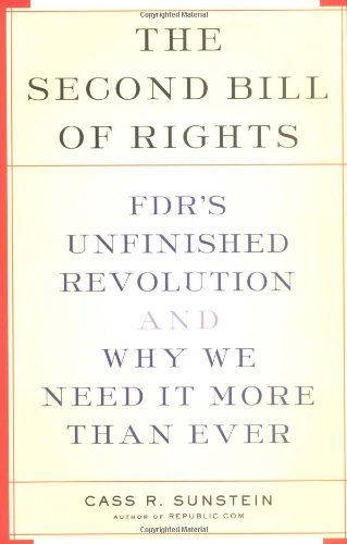 The Second Bill of Rights