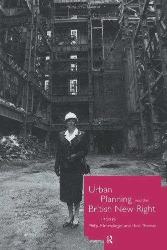 Urban Planning and the British New Right