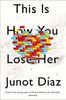 This Is How You Lose Her