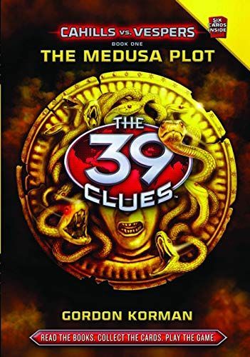 The 39 Clues: Cahills vs. Vespers Book 1: The Medusa Plot