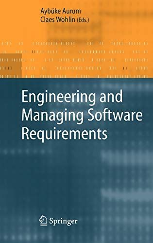 Engineering and Managing Software Requirements