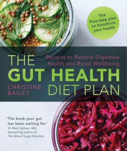 The Gut Health Diet