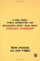 A Very Short Fairly Interesting and Reasonably Cheap Book About Studying Leadership