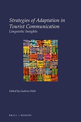 Strategies of adaptation in tourist communication.